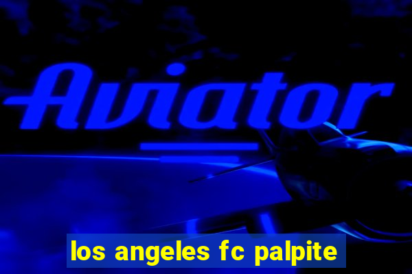 los angeles fc palpite